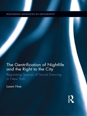 cover image of The Gentrification of Nightlife and the Right to the City
